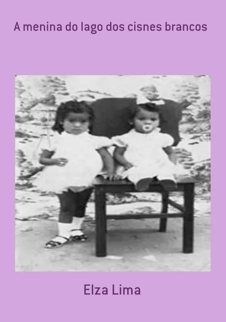 Capa do livro A menina do lago dos cisnes brancos